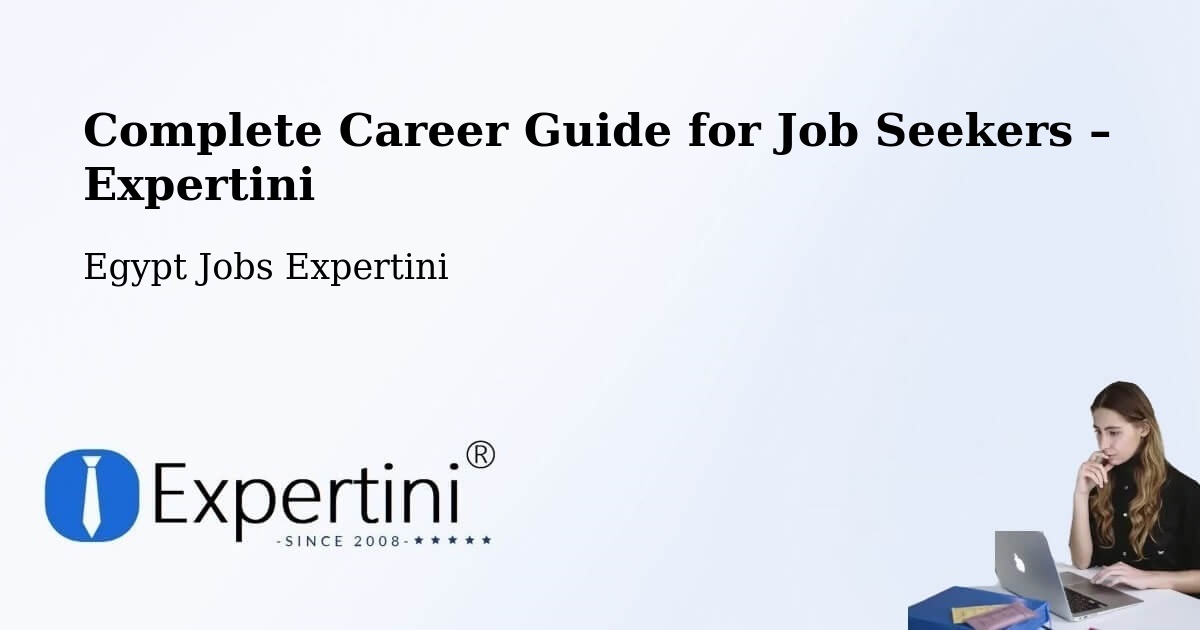 Career Guide for Job Seekers – Zefta - Zefta, Egypt Jobs Expertini